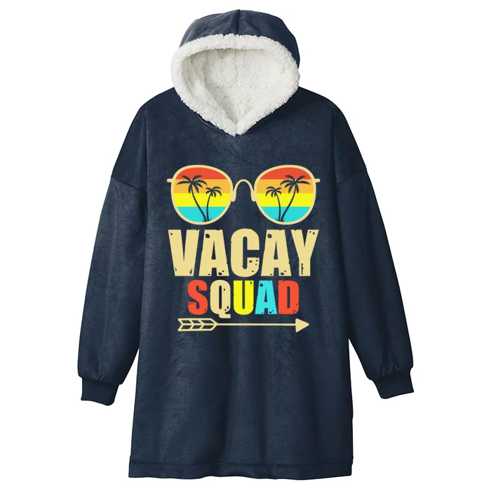 Vacay Squad Funny Beach Trip 2024 Summer Vacation Family Funny Gift Hooded Wearable Blanket