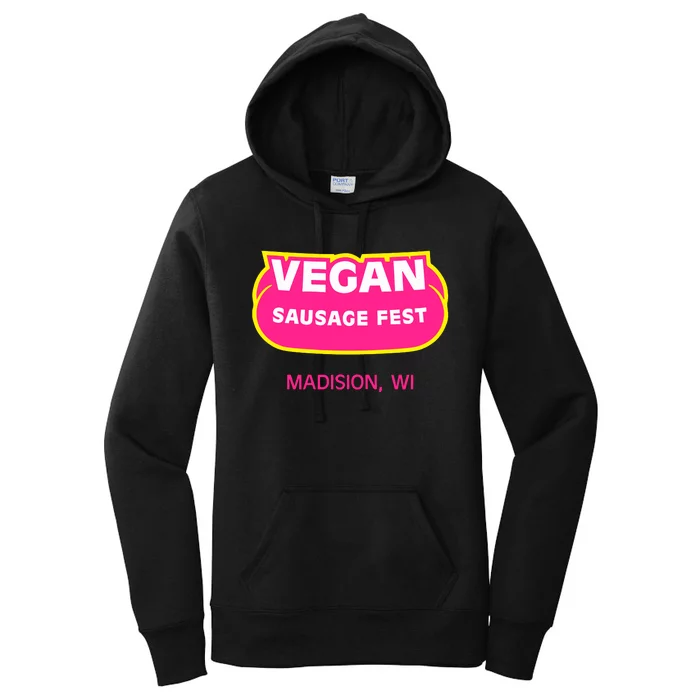 Vegan Sausage Fest Madison Wi Women's Pullover Hoodie