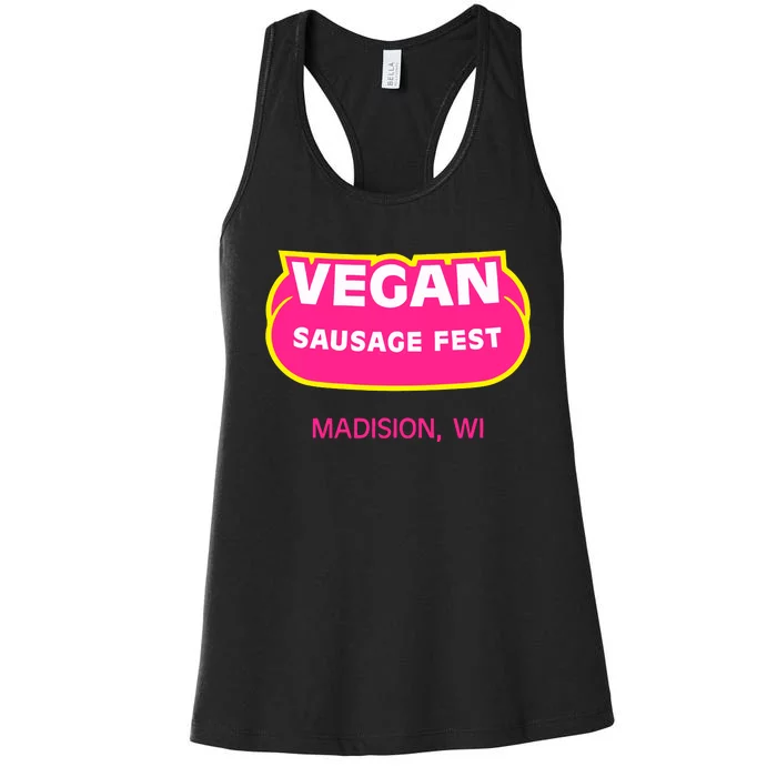 Vegan Sausage Fest Madison Wi Women's Racerback Tank