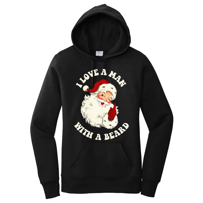 Vintage Santa Fun Retro I Love A Man With A Beard Christmas Women's Pullover Hoodie