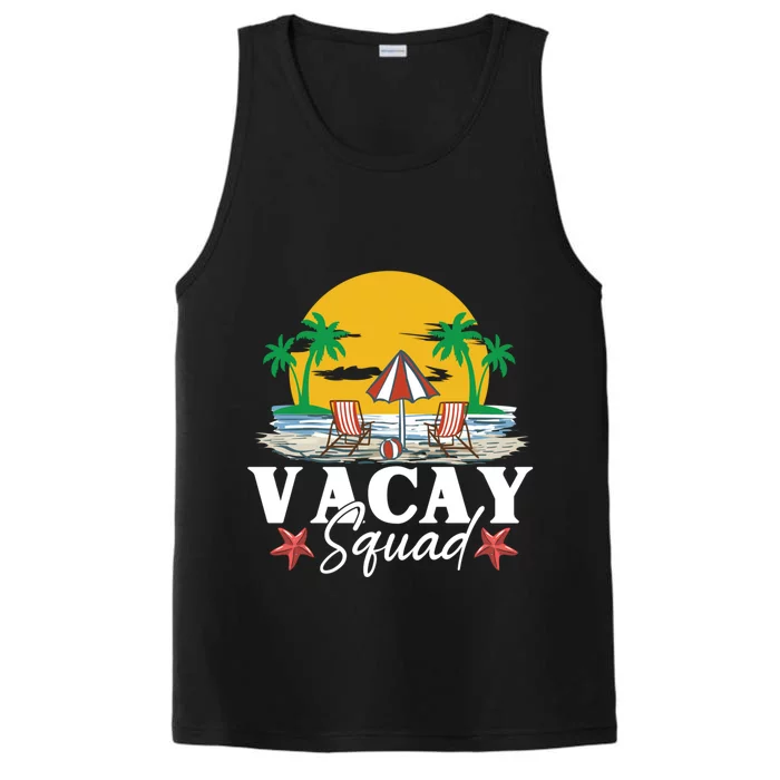 Vacay Squad Family Beach Summer Vacation Gift Performance Tank