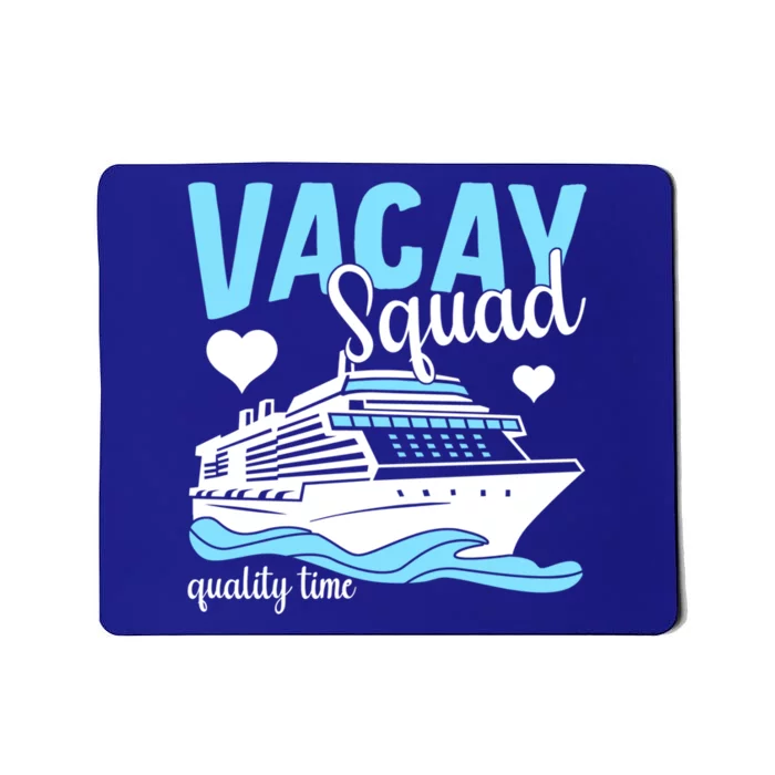 Vacay Squad Family Cruise Vacation Gift Mousepad