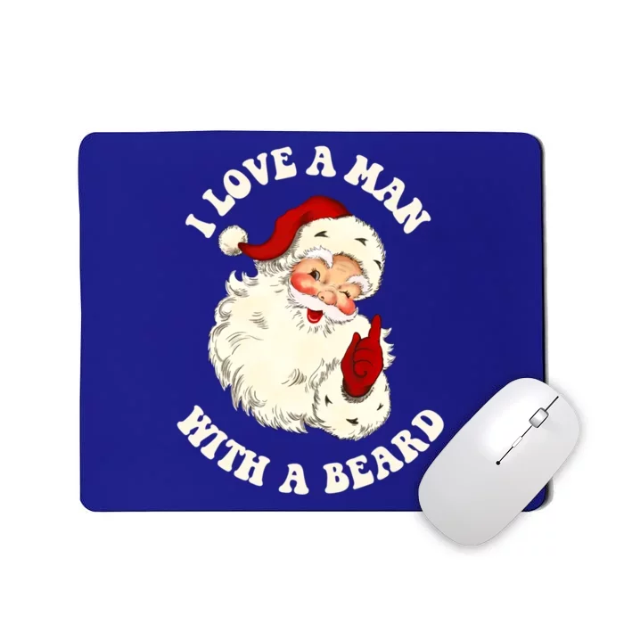 Vintage Santa Fun Retro I Love A With A Beard Christmas Gift Mousepad