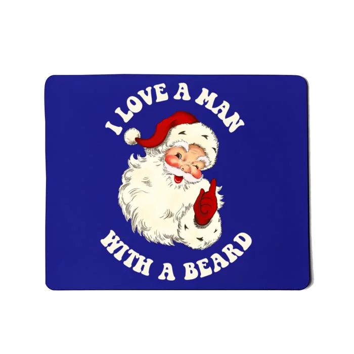 Vintage Santa Fun Retro I Love A With A Beard Christmas Gift Mousepad