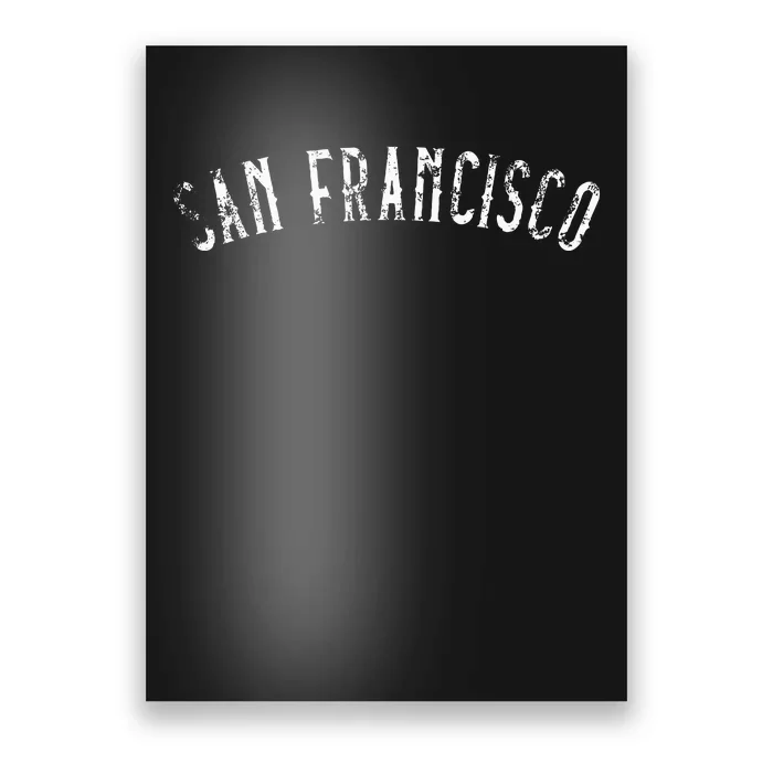 Vintage San Francisco Distressed Text Sf Poster