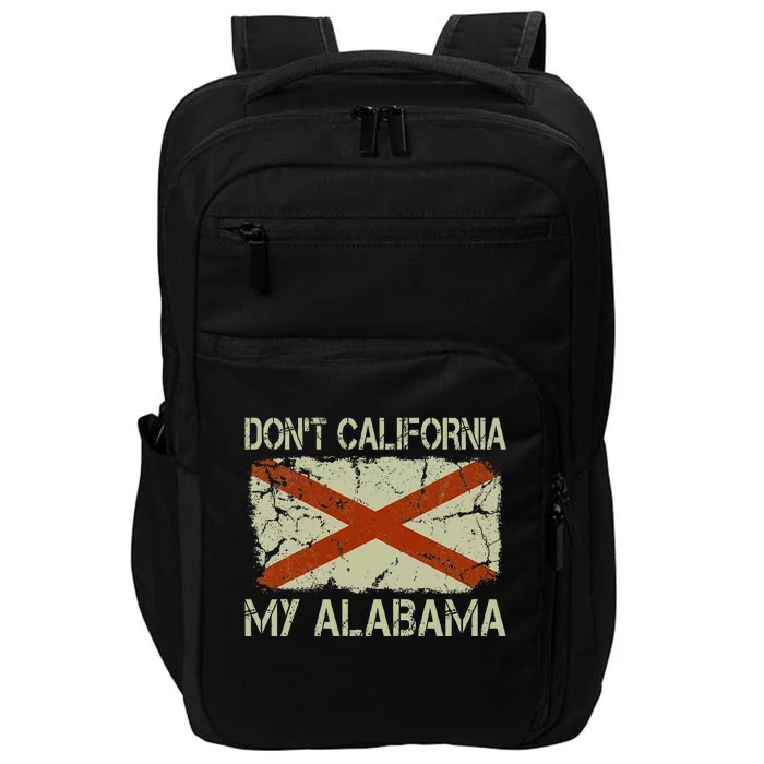 Vintage State Flag DonT California My Alabama Impact Tech Backpack