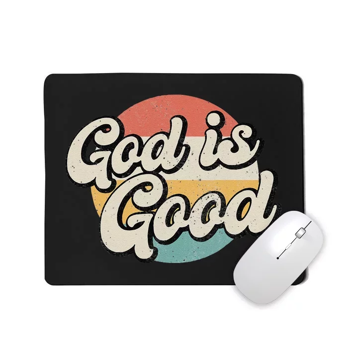 vintage Saying God Is Good Christian Dad mom Faith Mousepad