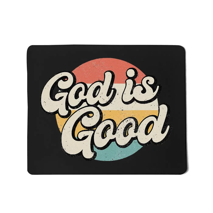 vintage Saying God Is Good Christian Dad mom Faith Mousepad