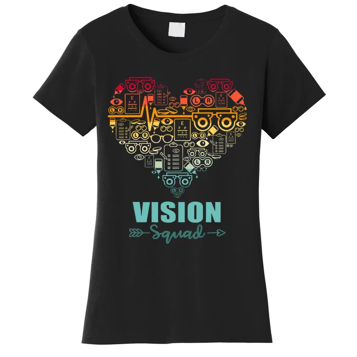 Vision Squad Heart Funny Optometry Team Women's T-Shirt