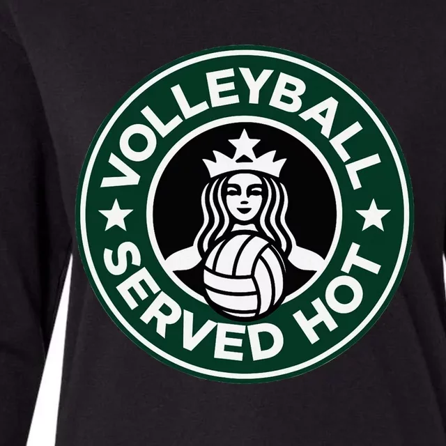 Volleyball Served Hot Great Volleyball Player Womens Cotton Relaxed Long Sleeve T-Shirt