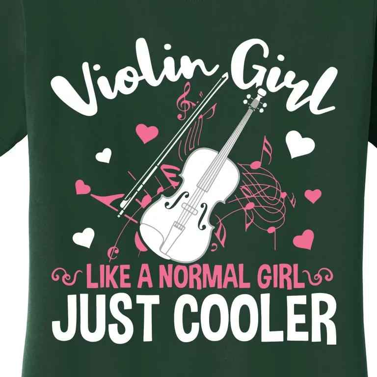 Violin String Instrument Player Violin Girl Women's T-Shirt