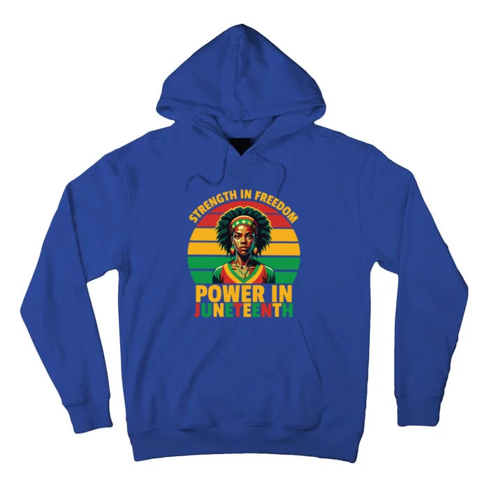 Vintage Strength In Freedom Power In Junenth Gift Tall Hoodie