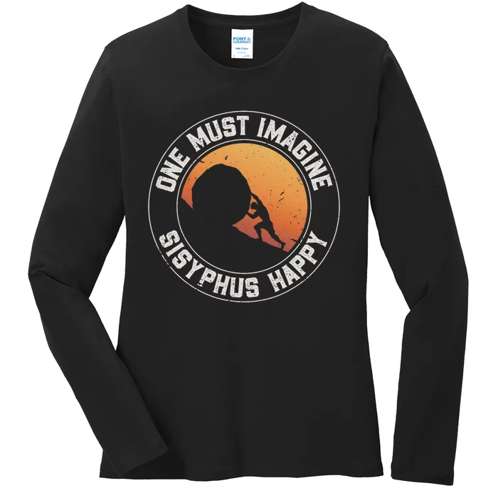 Vintage Sisyphus is Happy Quote The Myth of Sisyphus Ladies Long Sleeve Shirt