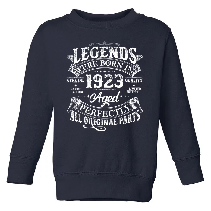 Vintage Scroll Legends Were Born In 1923 Aged Perfectly 100th Birthday Toddler Sweatshirt