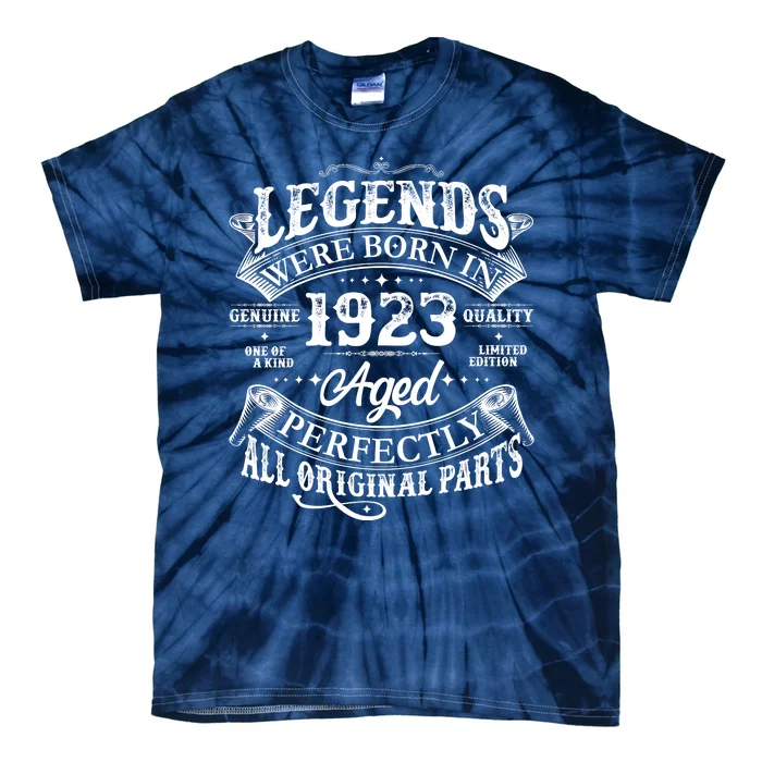 Vintage Scroll Legends Were Born In 1923 Aged Perfectly 100th Birthday Tie-Dye T-Shirt