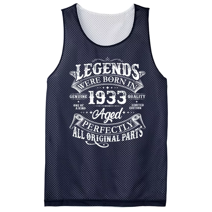 Vintage Scroll Legends Were Born In 1933 Aged Perfectly 90th Birthday Mesh Reversible Basketball Jersey Tank