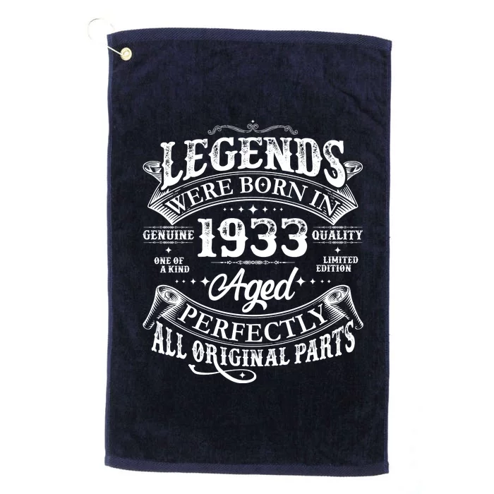 Vintage Scroll Legends Were Born In 1933 Aged Perfectly 90th Birthday Platinum Collection Golf Towel