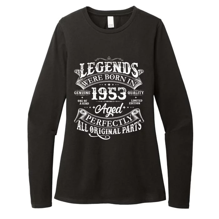 Vintage Scroll Legends Were Born In 1953 Aged Perfectly 70th Birthday Womens CVC Long Sleeve Shirt