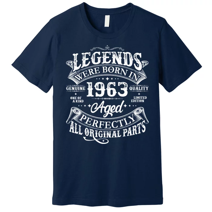 Vintage Scroll Legends Were Born In 1963 Aged Perfectly 60th Birthday Premium T-Shirt