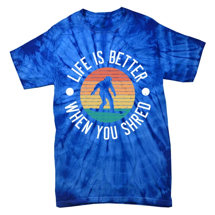 Vintage Snowboarding Life Is Better When You Shred Great Gift Tie-Dye T-Shirt