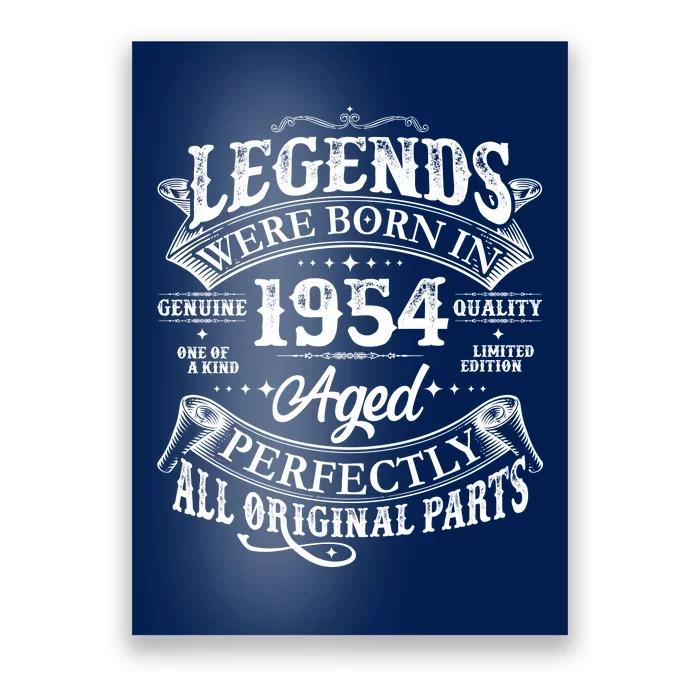 Vintage Scroll Legends Were Born In 1954 Aged Perfectly 70th Birthday Poster