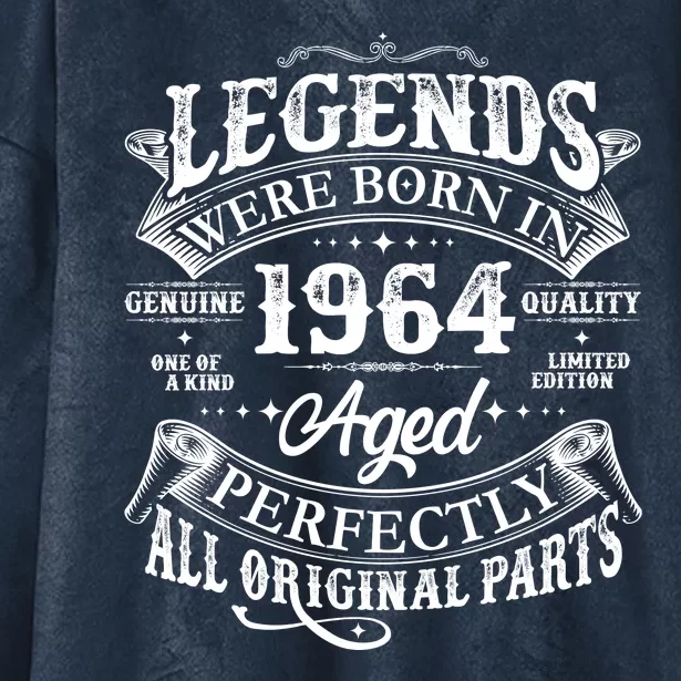 Vintage Scroll Legends Were Born In 1964 Aged Perfectly 60th Birthday Hooded Wearable Blanket