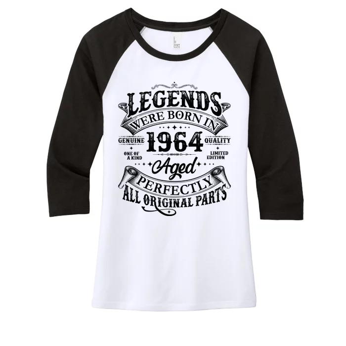 Vintage Scroll Legends Were Born In 1964 Aged Perfectly 60th Birthday Women's Tri-Blend 3/4-Sleeve Raglan Shirt