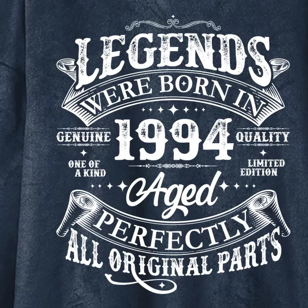 Vintage Scroll Legends Were Born In 1994 Aged Perfectly 30th Birthday Hooded Wearable Blanket