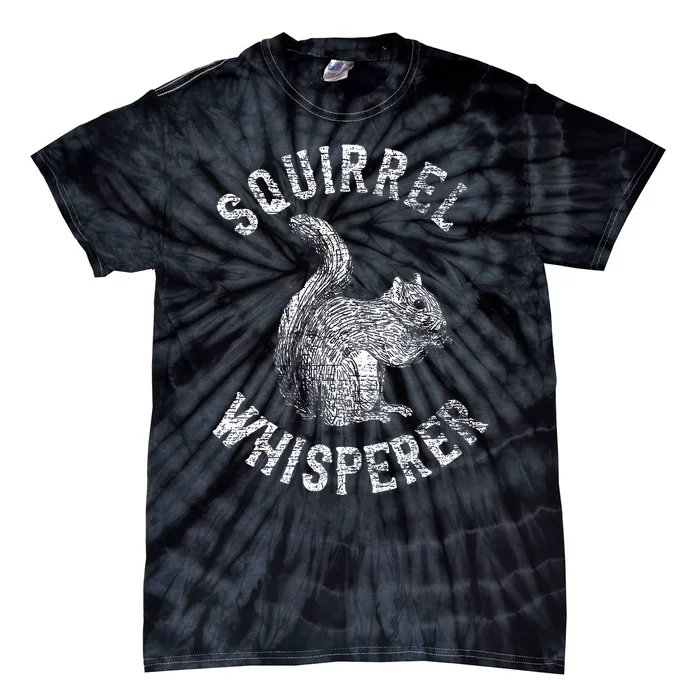 Vintage Squirrel Lover Squirrel Whisperer Tie-Dye T-Shirt