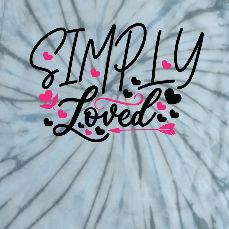 Valentine Simply Loved Tie-Dye T-Shirt