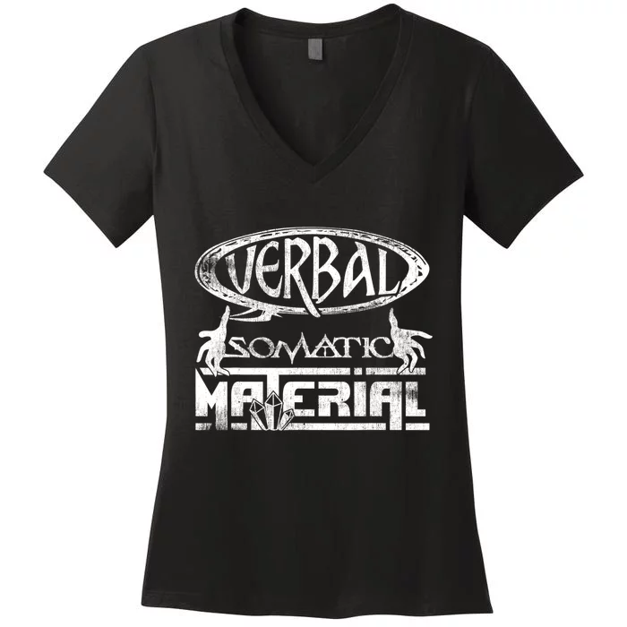 Verbal Somatic Material Shirt RPG Roleplaying Gamer Tee Women's V-Neck T-Shirt