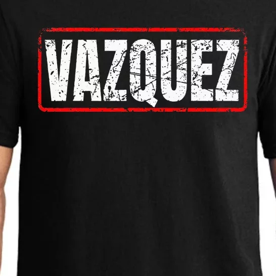 Vazquez Surname Mexican & Hispanic American Chicano Pajama Set