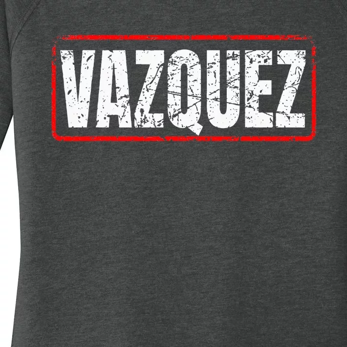 Vazquez Surname Mexican & Hispanic American Chicano Women's Perfect Tri Tunic Long Sleeve Shirt