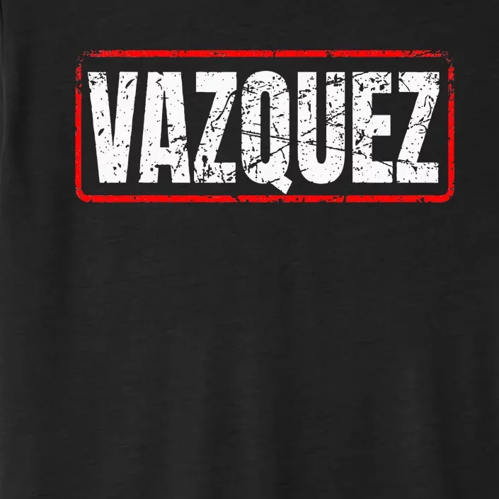 Vazquez Surname Mexican & Hispanic American Chicano ChromaSoft Performance T-Shirt