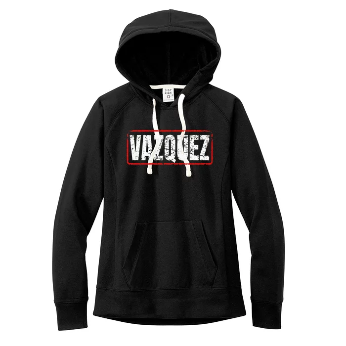 Vazquez Surname Mexican & Hispanic American Chicano Women's Fleece Hoodie