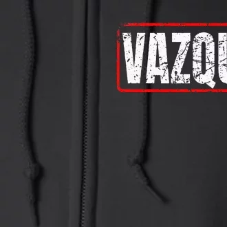 Vazquez Surname Mexican & Hispanic American Chicano Full Zip Hoodie