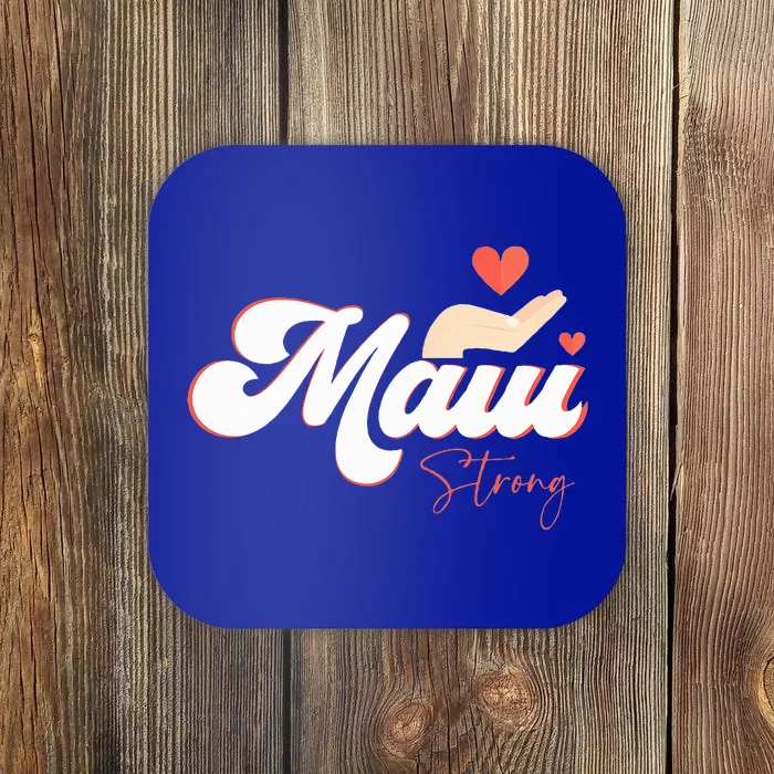 Vintage Strong Maui Hawaii Island I Love Hawaii Coaster