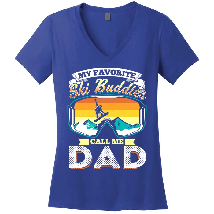 Vintage Skiing My Favorite Ski Buddies Call Me Dad Gift Women's V-Neck T-Shirt