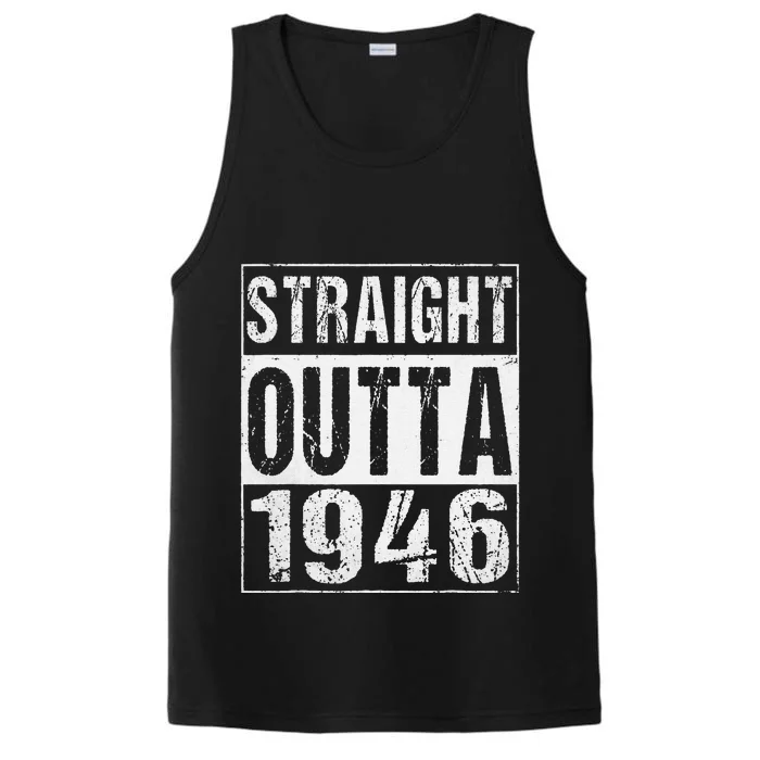 Vintage Straight Outta 1946 77th Birthday Gift 77 Years Performance Tank