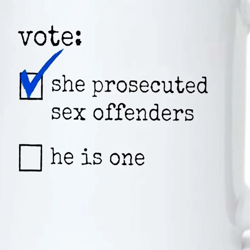 Vote She Prosecuted Sex Offenders He Is One Black Color Changing Mug