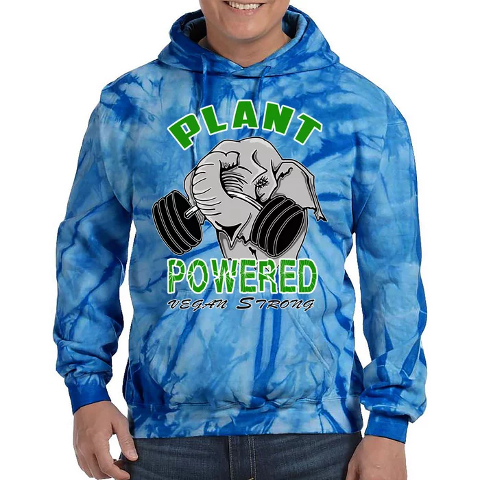 Vegan Strong Plant Powered Elephant Healthy Lifestyle Gift Tie Dye Hoodie