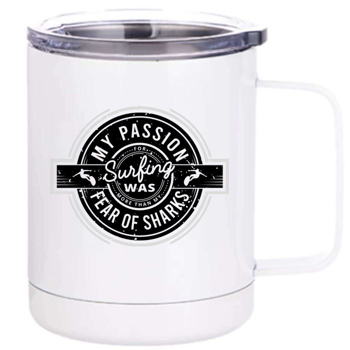 Vintage Surfing Passion Graphic Front & Back 12oz Stainless Steel Tumbler Cup