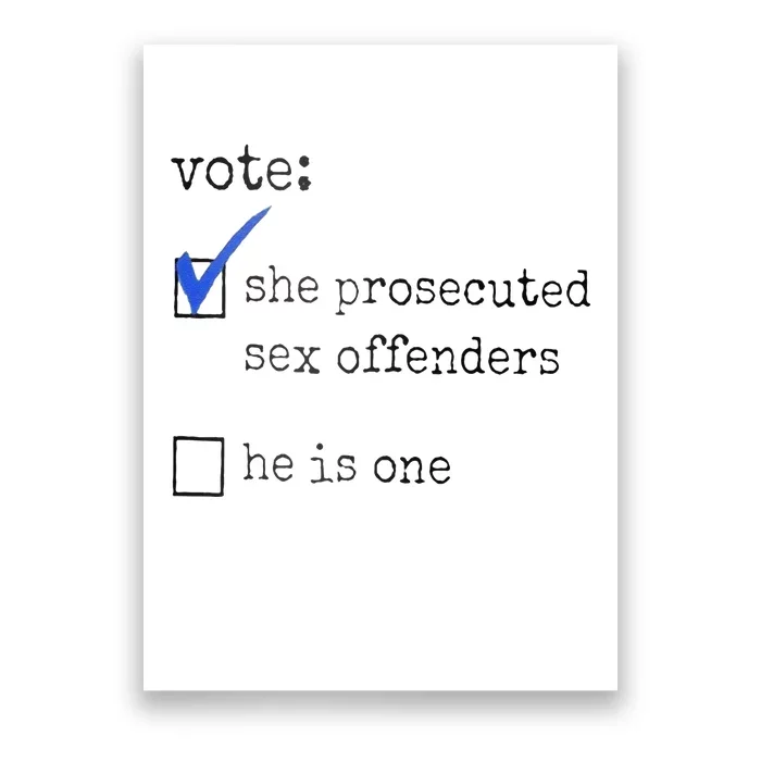 Vote She Prosecuted Sex Offenders He Is One Ift Poster