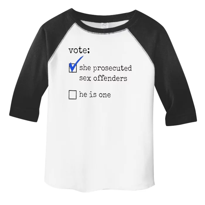 Vote She Prosecuted Sex Offenders He Is One Ift Toddler Fine Jersey T-Shirt