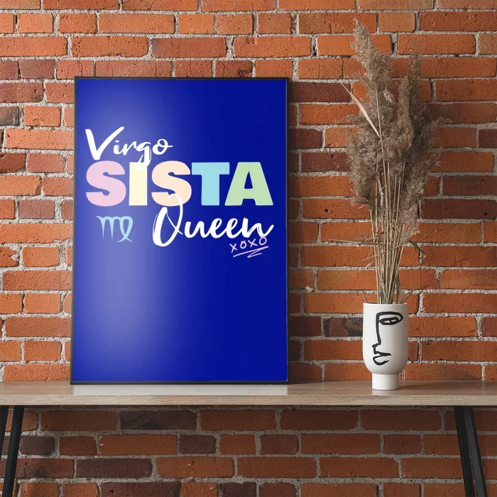 Virgo Sista Queen Zodiac Sign For Proud Virgo Gift Poster