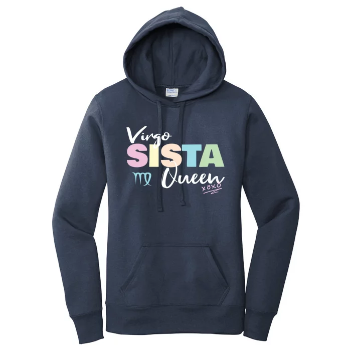 Virgo Sista Queen Zodiac Sign For Proud Virgo Gift Women's Pullover Hoodie