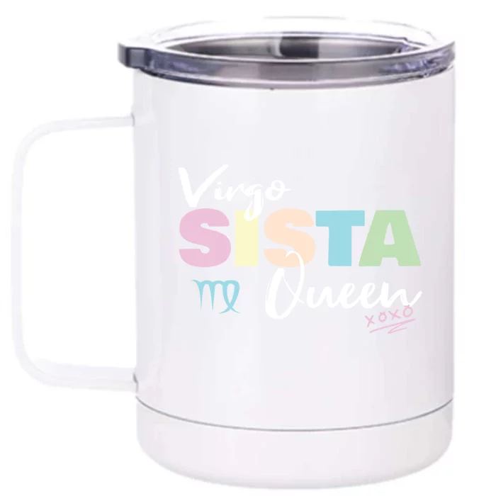 Virgo Sista Queen Zodiac Sign For Proud Virgo Gift Front & Back 12oz Stainless Steel Tumbler Cup