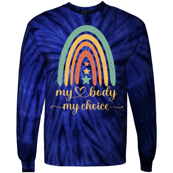 Vintage Stars Rainbow Pro Roe My Body My Choice Tie-Dye Long Sleeve Shirt