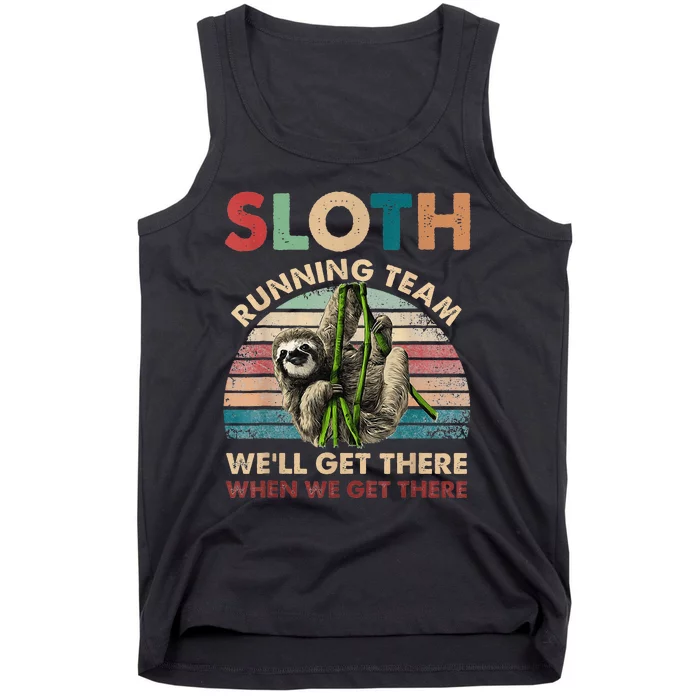 Vintage Sloth Running Team We'll Get There Funny Sloth Tank Top