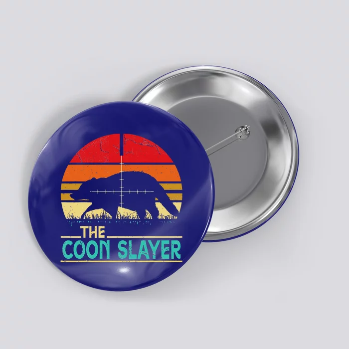 Vintage Sunset Retro Style Coon Hunting Coon Slayer Gift Button